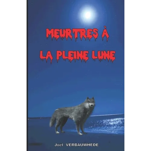 Meurtres à la pleine lune