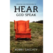 Creating an Atmosphere to HEAR God Speak