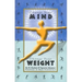 Change Your Mind, Change Your Weight