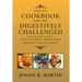 This Is a Cookbook for the Digestively Challenged: Gluten-Free Milk-Free Mostly Vegetarian