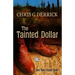 The Tainted Dollar