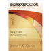 Violence in Scripture: Interpretation: Resources for the Use of Scripture in the Church