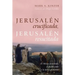 Jerusalén Crucificada, Jerusalén Resucitada: El Mesías Resucitado, El Pueblo Judío Y La Tierra Prometida