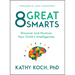 8 Great Smarts: Discover and Nurture Your Child's Intelligences