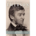 Ralph Waldo Emerson: The Infinitude of the Private Man