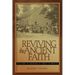 Reviving the Ancient Faith