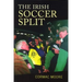 Irish Soccer Split