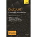 Calculus: A Complete Introduction: Teach Yourself