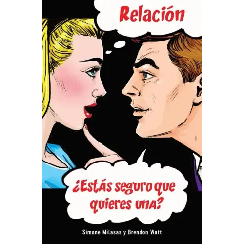 Relación ¿Estás seguro que quieres una? (Spanish)
