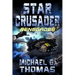 Star Crusader: Renegades