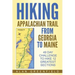 Hiking Appalachian Trail From Georgia to Maine: 49 Day Challenge to Hike 12 Greatest Sections of A.T.