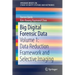 Big Digital Forensic Data: Volume 1: Data Reduction Framework and Selective Imaging