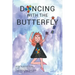 Dancing with the Butterfly