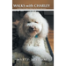 Walks with Charley: Sniffing Arlington Ridge History & Mystery