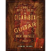 101 Riffs and Solos for Cigar Box Guitar: Essential Lessons for 3 String Slide Cigar Box Guitar!