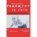 Teach Your Tot to Swim: Republished Print Edition