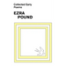 Collected Early Poems of Ezra Pound