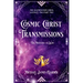 Cosmic Christ Transmissions: The Ministry of Light