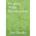 Dealing With Dissociation