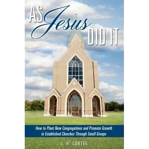 As Jesus Did It