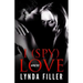 I (Spy) Love: Love in Poetry & Photographs