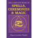 The Complete Book of Spells, Ceremonies and Magic