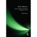 Black Diplomacy: African Americans and the State Department, 1945-69