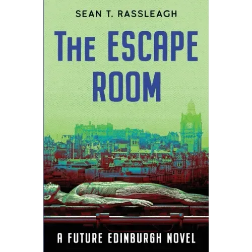 The Escape Room: A Gruesome Tale from Edinburgh's Future