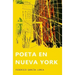 Poeta en Nueva York: (Ilustrado)