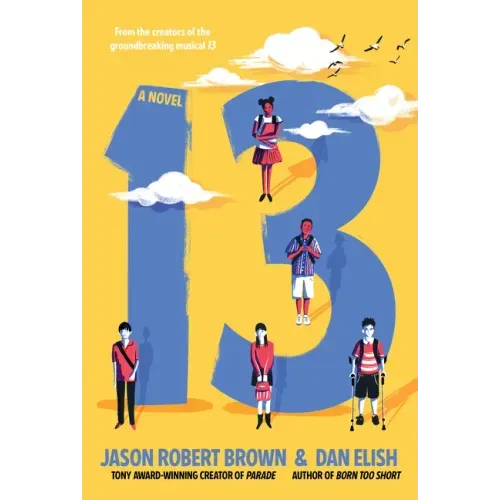 13: A Novel