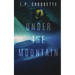 Under the Mountain