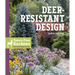 Deer-Resistant Design: Fence-Free Gardens That Thrive Despite the Deer