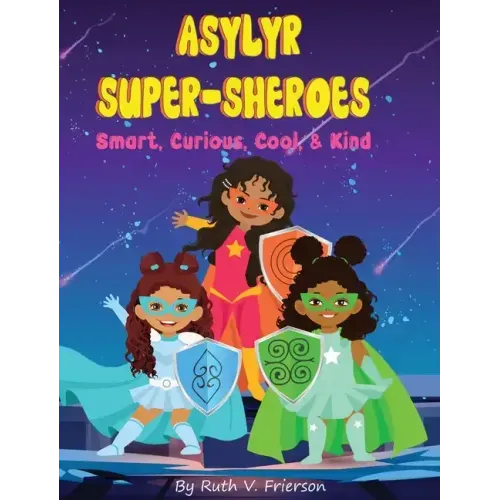 Asylyr Super-Sheroes