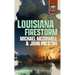 Louisiana Firestorm