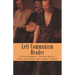 Left Communism Reader: Writings on Capitalism and Revolution