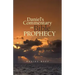 Daniel's Commentary on Bible Prophecy