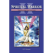 Spiritual Warrior II: Transforming Lust Into Love