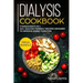 Dialysis Cookbook: MEGA BUNDLE - 5 Manuscripts in 1 - 240+ Dialysis-friendly recipes designed to improve kidney function