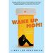 Wake Up, Mom!: Can't You See Your Son Is An Addict?