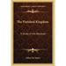 The Finished Kingdom: A Study of the Absolute