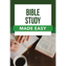 Bible Study Made Easy
