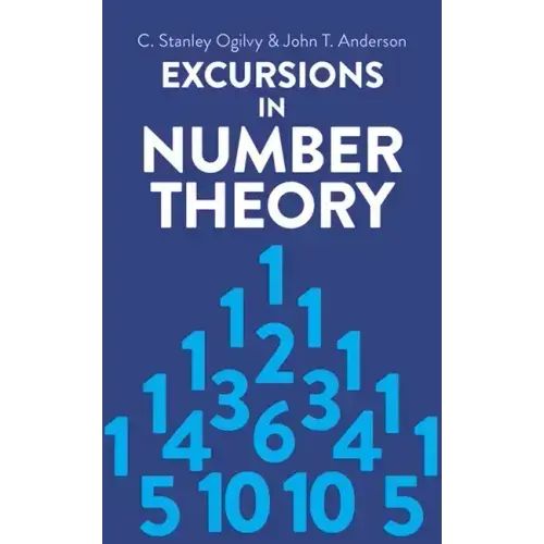 Excursions in Number Theory