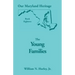 Our Maryland Heritage, Book 18: The Young Families
