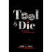 Tool & Die