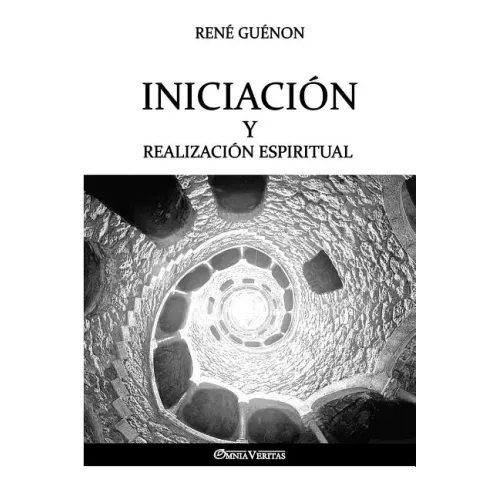 Iniciación y Realización Espiritual