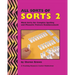All Sorts Of Sorts 2: Word Sorts For Complex Spelling And Phonetic Pattern Reinforcement