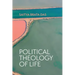 Political Theology of Life