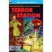 Terror Station & The Weapon From Eternity