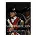 Shays' Rebellion: The History and Legacy of America's First Domestic Uprising