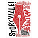 Storyville!: An Illustrated Guide to Writing Fiction